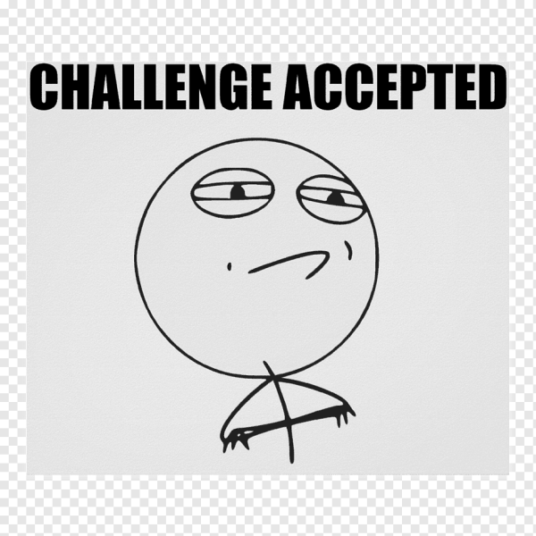 Challenge accepted Мем