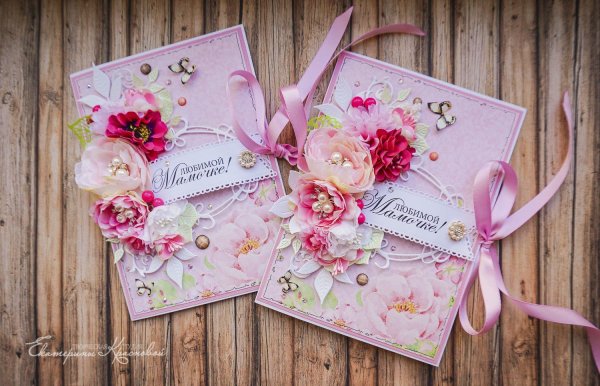 Открытки ручной работы маме