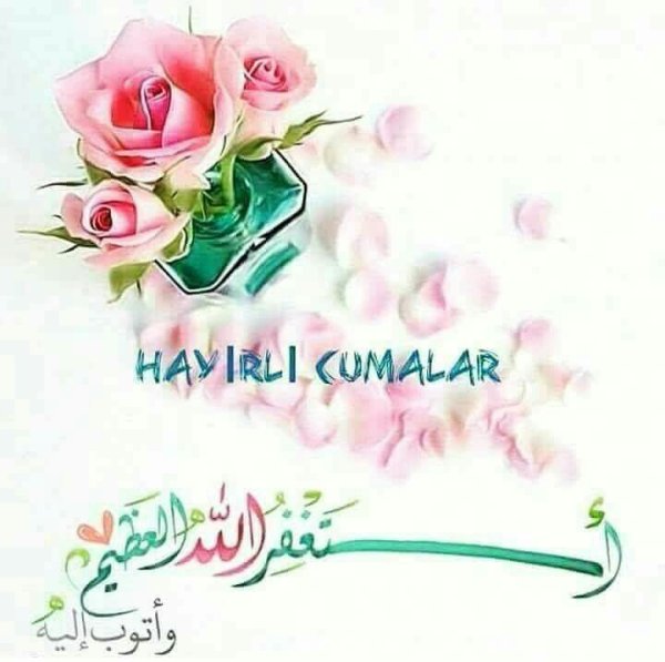 Открытки hayirli Cumalar самые красивые