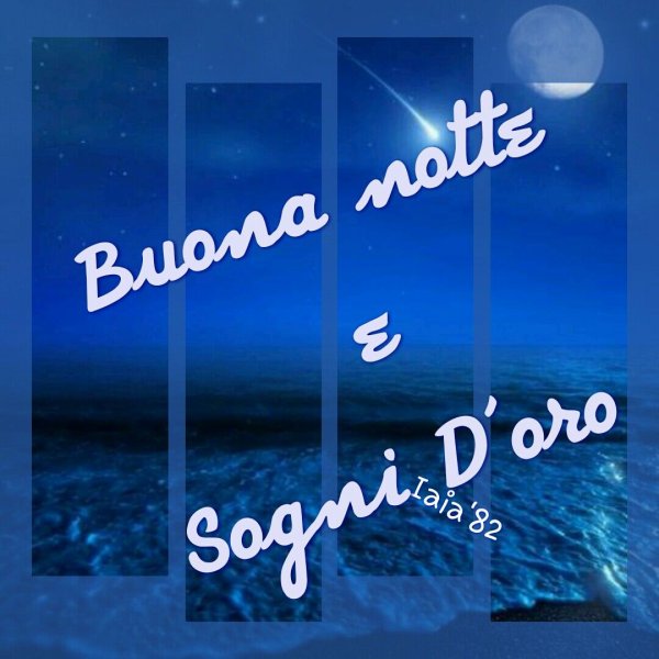 Открытки buona notte sogni d'Oro