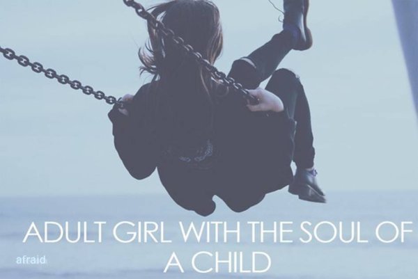 Девушка с душой ребенка