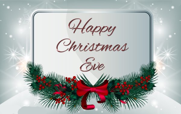 Happy Christmas Eve Eve