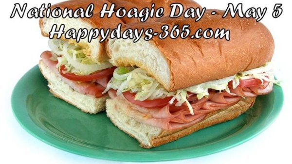 National eat a Hoagie Day