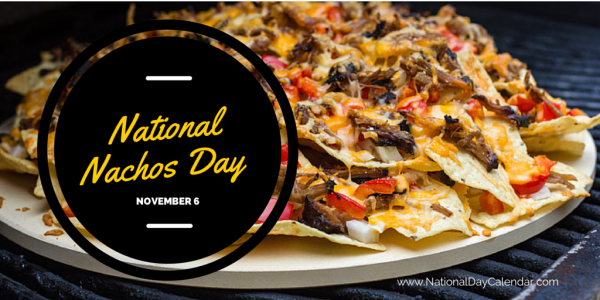 День начос (National Nachos Day)