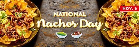 День начос (National Nachos Day) — США