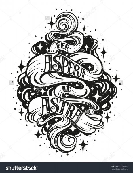 Per aspera ad Astra через тернии к звездам