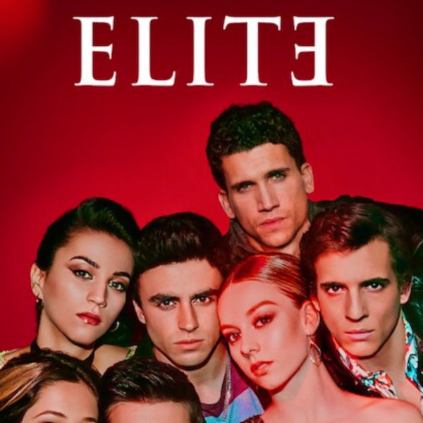Элита сериал Нетфликс Постер