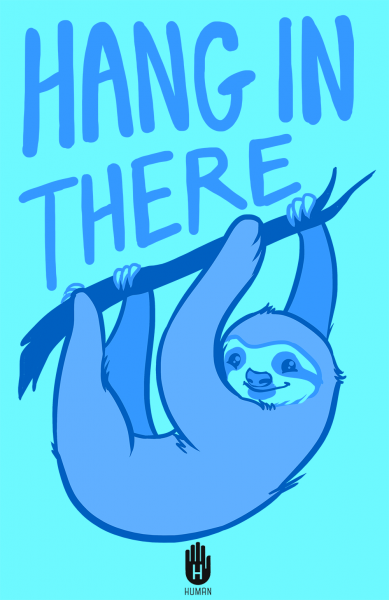 Hang in there плакат