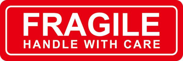 Fragile Handle with Care