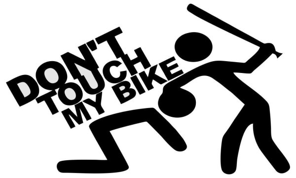 Наклейка don't Touch my Bike