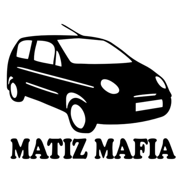 Daewoo Matiz Mafia