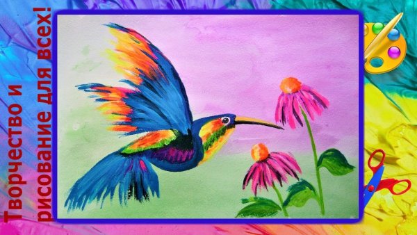 Рисунок гуашью для начинающих Колибри