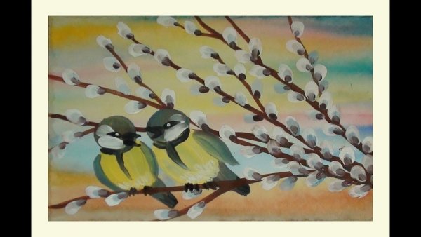 Рисование вербы красками