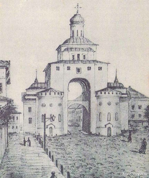 Золотые ворота во Владимире в древности